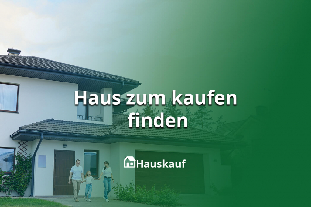 Haus zum kaufen finden