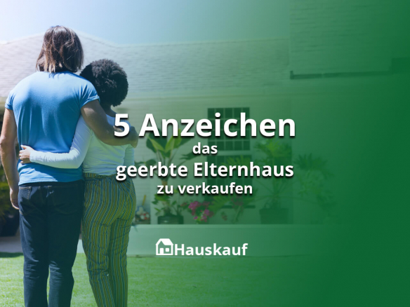 5 Anzeichen, dass es Zeit ist, das geerbte Elternhaus zu verkaufen – Nr. 3 überrascht die meisten!